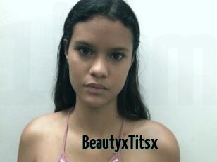 BeautyxTitsx