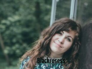 Blackrosess