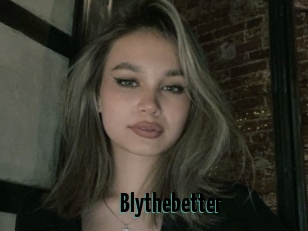 Blythebetter