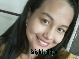 Brightcaitlyn