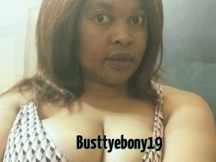 Busttyebony19