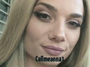 Callmeanna1