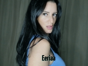 Eeriaa