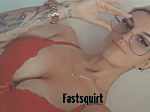 Fastsquirt