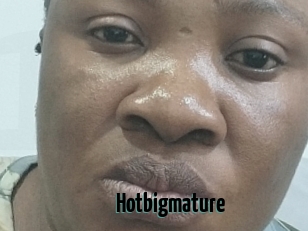 Hotbigmature