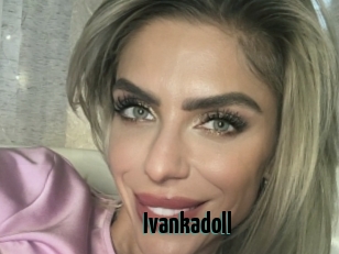 Ivankadoll