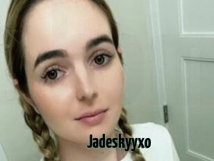 Jadeskyyxo