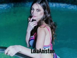 LolaAniston