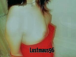 Lustmaus96