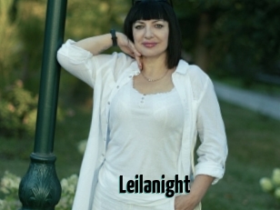 Leilanight