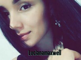 Lucianamaxwell