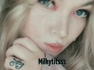 Milkytitsss