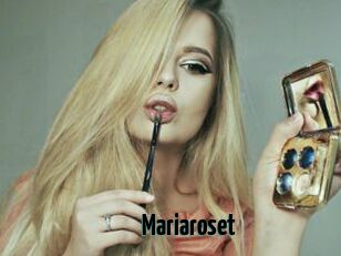 Mariaroset