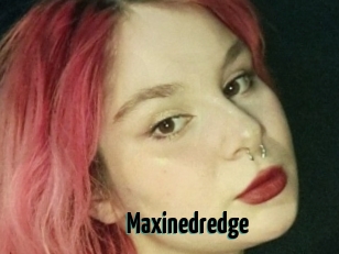 Maxinedredge