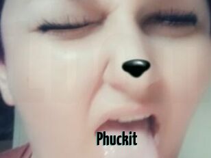 Phuckit