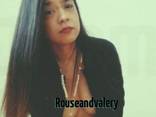 Rouseandvalery