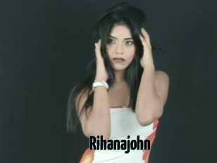 Rihanajohn