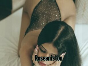 Roseaniston