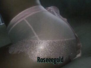 Roseeegold