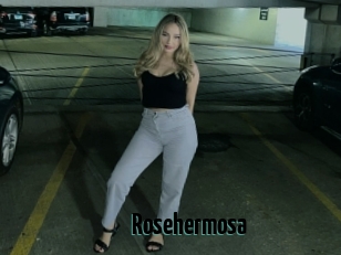 Rosehermosa