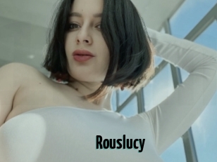 Rouslucy