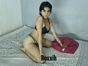 Roxxih