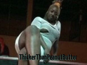 ThickerThanPeanutButter