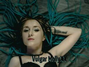 Vulgar_MollyXX