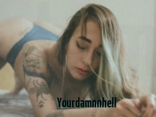 Yourdamnnhell